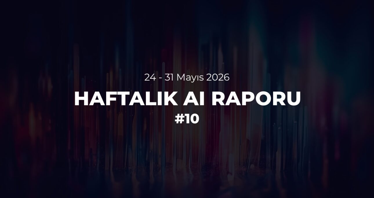Ajanların Şafağı | Haftalık AI Raporu #10
